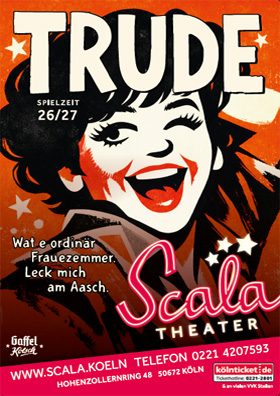 TRUDE – Wat e ordinär Frauezemmer. Leck mich am Aasch.